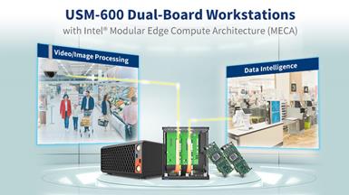 Advantech Launches USM-600 Dual-Board Workstations for Advanced Edge Computing